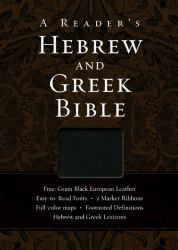 A Reader's Hebrew and Greek Bible