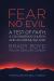 Fear No Evil : The Church That Should Have Died