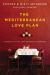 The Mediterranean Love Plan : 7 Secrets to Life-Long Passion in Marriage