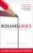 Boundaries : When to Say Yes, How to Say No to Take Control of Your Life