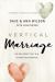 Vertical Marriage : The One Secret That Will Change Your Marriage