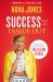 Success from the Inside Out : Power to Rise from the Past to a Fulfilling Future Success from the Inside Out : Power to Rise from the Past to a Fulfilling Future