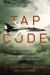 Tap Code : The Epic Survival Tale of a Vietnam POW and the Secret Code That Changed Everything