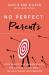 No Perfect Parents : Ditch Expectations, Embrace Reality, and Discover the One Secret That Will Change Your Parenting
