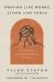 Praying Like Monks, Living Like Fools : An Invitation to the Wonder and Mystery of Prayer