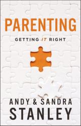 Parenting : Getting It Right