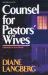 Counsel for Pastors' Wives