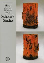 Arts from the Scholar's Studio