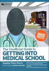 Unofficial Guide to Getting into Medical School