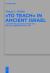 To Teach in Ancient Israel : A Cognitive Linguistic Study of a Biblical Hebrew Lexical Set To Teach in Ancient Israel : A Cognitive Linguistic Study of a Biblical Hebrew Lexical Set