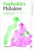 Philoktet Philoktet