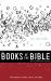 The Books of the Bible : The Writings