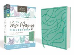 NIV, Verse Mapping Bible for Girls, Leathersoft, Teal, Comfort Print : Gathering the Goodness of God's Word