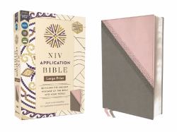 NIV Application Bible, Large Print, Leathersoft, Pink-Gray, Red Letter, Comfort Print : Bringing the Ancient Message of the Bible into Your World (NIV Application Commentary Resources)