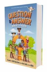 NIrV, Question and Answer Bible for Kids, Hardcover, Comfort Print : Answers to 1,000 Questions Kids Ask about God, Faith, and the Bible