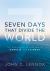 Seven Days That Divide the World : The Beginning According to Genesis and Science