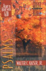 Psalms : Heart to Heart with God
