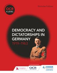 OCR a Level History : Germany 1919-63 UPDF