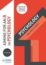 Aiming for an a in a-Level Psychology EPub