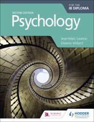Psychology for the IB Diploma Second Edition : Hodder Education Group