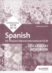 Edexcel International GCSE Spanish Vocabulary Workbook