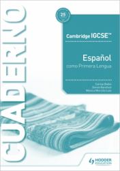 Cambridge IGCSE(tm) Español Como Primera Lengua Cuaderno de Ejercicios