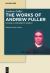Apologetic Works 1 : The Gospel Worthy of All Acceptation