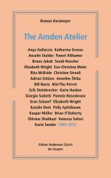 The Amden Atelier : 1999-2015