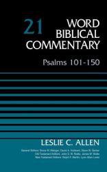 Psalms 101-150, Volume 21 : Revised Edition