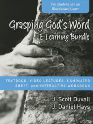 Grasping God's Word e-Learning Bundle : Textbook, Video Lectures, Laminated Sheet, and Interactive Workbook