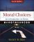 Moral Choices : An Introduction to Ethics