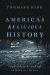 America's Religious History : Faith, Politics, and the Shaping of a Nation