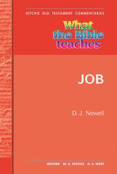 Job : What the Bible Teaches, Old Testament, Vol 17