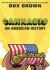 Cannabis : An American History