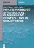 Praxishandbuch Strategische Planung und Controlling in Bibliotheken Praxishandbuch Strategische Planung und Controlling in Bibliotheken
