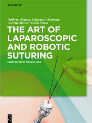 Laparoscopic and Robotic-Assisted Suturing