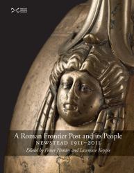 A Roman Frontier Post and Its People : N