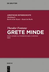Theodor Fontane, Grete Minde : Nach Einer Altmärkischen Chronik (1880). Roman