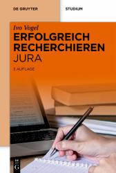 Erfolgreich Recherchieren - Jura