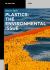 Plastics Sustainability Handbook : Chemistry, Circularity, Legislation