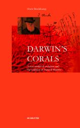 Darwin's Corals : A New Model of Evolution and the Tradition of Natural History