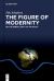 The Figure of Modernity : On the Irregularity of an Epoch