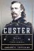Custer : The Making of a Young General