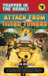Attack from Tilted Towers