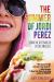 The Summer of Jordi Perez (and the Best Burger in Los Angeles) The Summer of Jordi Perez (and the Best Burger in Los Angeles)