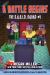 A Battle Begins : An Unofficial Minecrafters Graphic Novel for Fans of the Aquatic Update