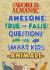 The World Almanac Awesome True-Or-False Questions for Smart Kids: Animals