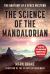 The Science of the Mandalorian : The Anatomy of a Space Western