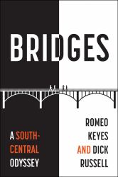 Bridges : A South-Central Odyssey