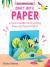 Craft with Paper : A Kid's Guide to Creating Pop-Up Decorations